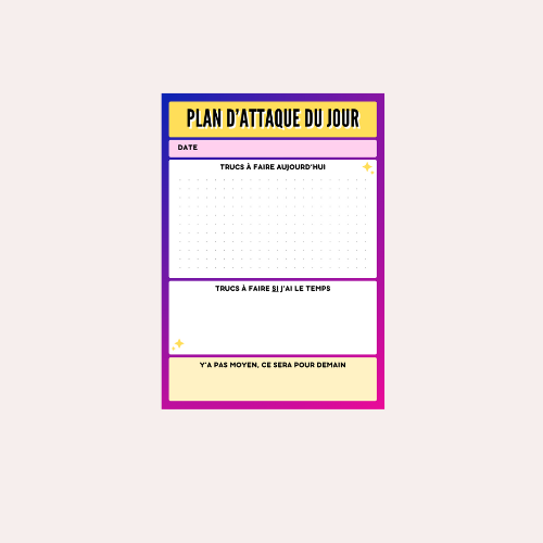 Bloc-notes - Plan d’Attaque du Jour