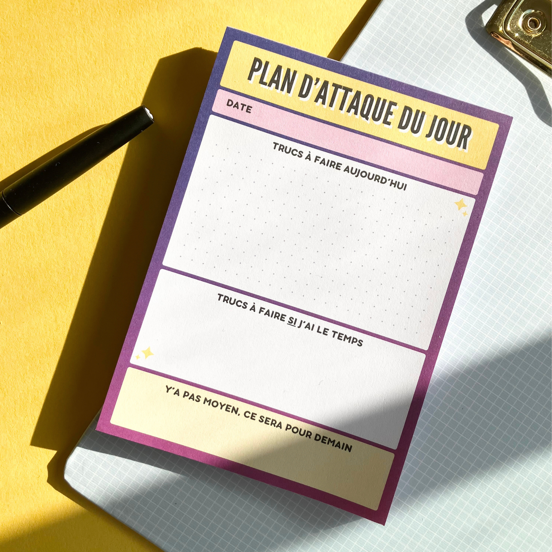 Bloc-notes - Plan d’Attaque du Jour